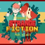 [MV] Strange Fiction feat. らっぷびと (DEMONDICE)