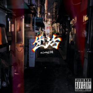 mirrasikk 1st AlbumのMixを全曲starscream担当し客演でも参加。