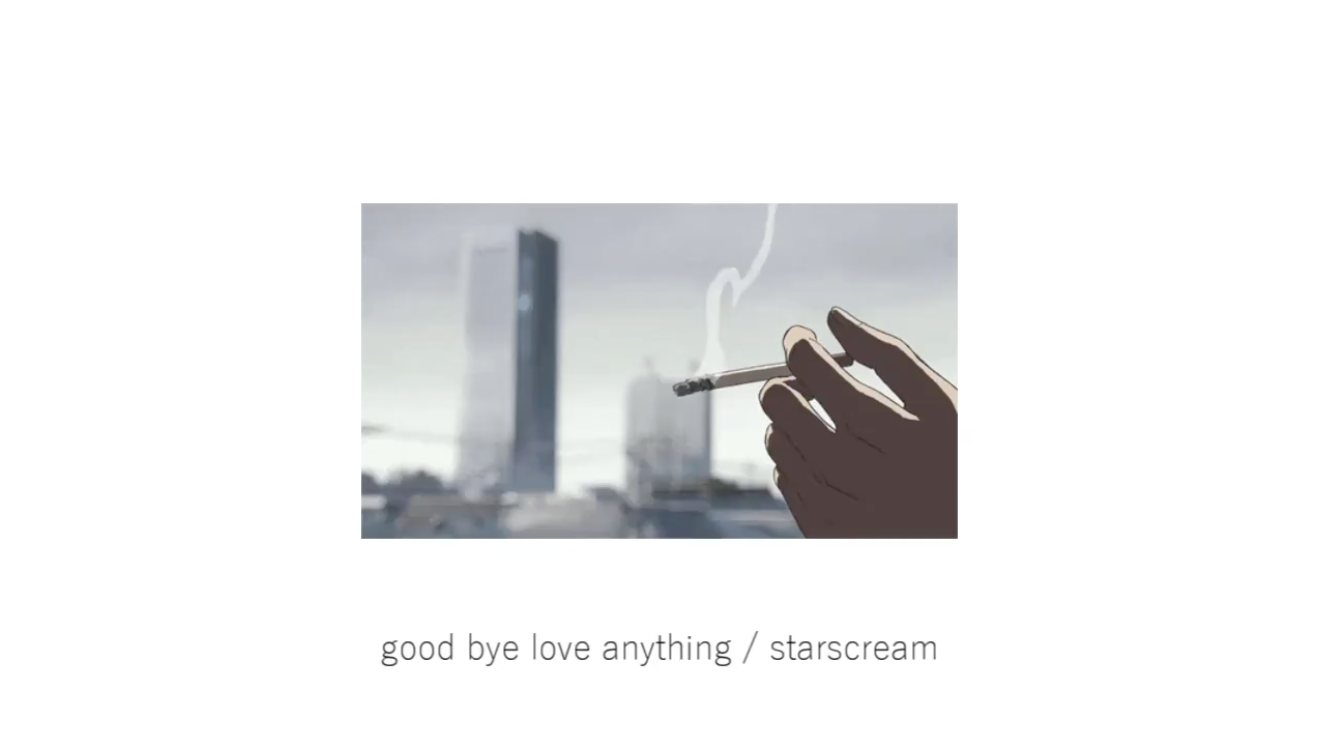 good by love anything (short ver.) / starscream