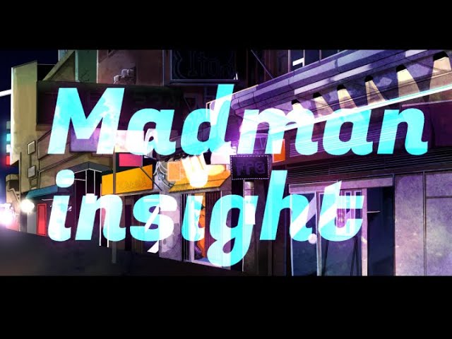 【日本語ラップ】Madman Insight【マイクリレー】