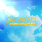 [MV] INQBUS/prismism feat. ありまつ, kid, キリト, HIGE, まめみ